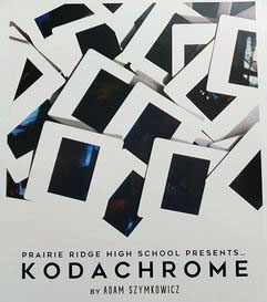 The Prairie Ridge fall play Kodachrome opens on Thursday, October 17, 2019 at 7:00 pm.