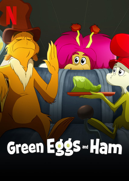 Netflix’s Green Eggs and Ham is Worth a Try