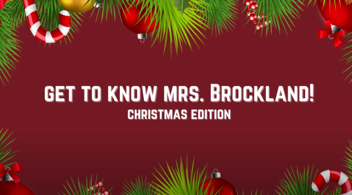 Get to Know Mrs. Brockland