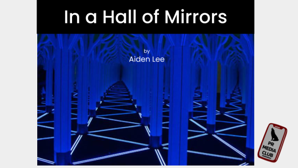 In a Hall of Mirrors