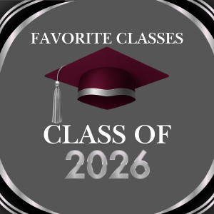 Class of 2026 Favorite Classes